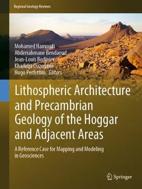 Hamoudi / Bendaoud / Perfettini |  Lithospheric Architecture and Precambrian Geology of the Hoggar and Adjacent Areas | Buch |  Sack Fachmedien