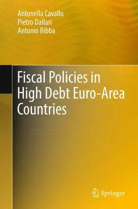 Cavallo / Dallari / Ribba | Fiscal Policies in High Debt Euro-Area Countries | E-Book | www.sack.de