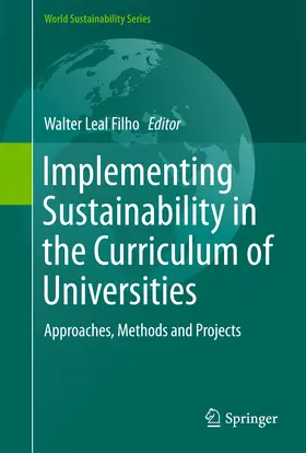 Leal Filho | Implementing Sustainability in the Curriculum of Universities | E-Book | www.sack.de