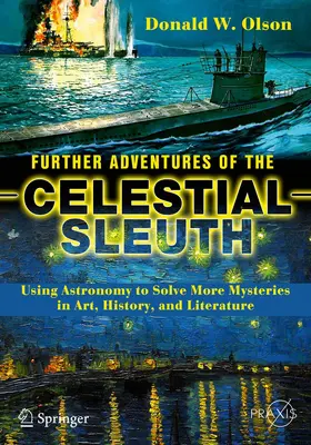 Olson | Further Adventures of the Celestial Sleuth | Buch | 978-3-319-70319-0 | sack.de