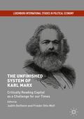 Wolf / Dellheim |  The Unfinished System of Karl Marx | Buch |  Sack Fachmedien