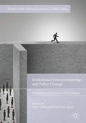 Jarvis / Bakir |  Institutional Entrepreneurship and Policy Change | Buch |  Sack Fachmedien