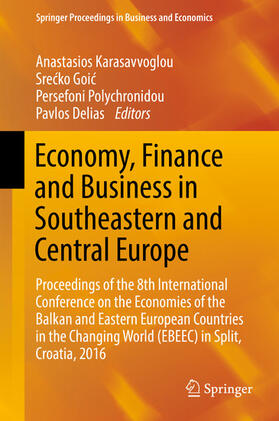 Karasavvoglou / Goic / Polychronidou | Economy, Finance and Business in Southeastern and Central Europe | E-Book | sack.de