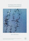 Bendor |  Interactive Media for Sustainability | Buch |  Sack Fachmedien