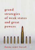 Kassab |  Grand Strategies of Weak States and Great Powers | eBook | Sack Fachmedien