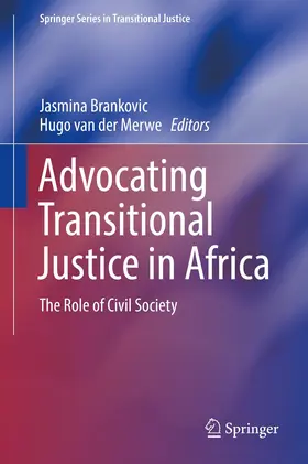 van der Merwe / Brankovic |  Advocating Transitional Justice in Africa | Buch |  Sack Fachmedien
