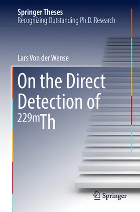 Wense |  On the Direct Detection of 229m Th | eBook | Sack Fachmedien