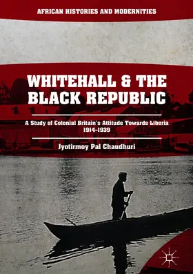 Pal Chaudhuri | Whitehall and the Black Republic | E-Book | sack.de