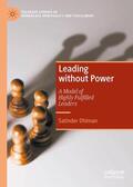 Dhiman |  Leading without Power | Buch |  Sack Fachmedien