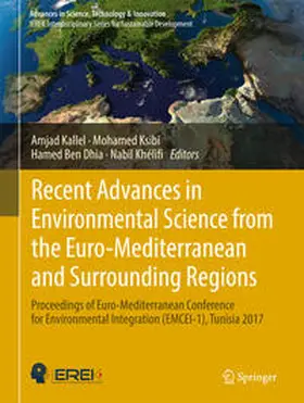 Kallel / Ksibi / Ben Dhia | Recent Advances in Environmental Science from the Euro-Mediterranean and Surrounding Regions | E-Book | sack.de