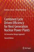 McDaniel / Zohuri |  Combined Cycle Driven Efficiency for Next Generation Nuclear Power Plants | Buch |  Sack Fachmedien