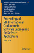 Ciancarini / Litvinov / Messina |  Proceedings of 5th International Conference in Software Engineering for Defence Applications | eBook | Sack Fachmedien