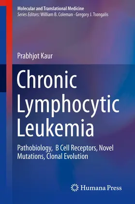 Kaur |  Chronic Lymphocytic Leukemia | Buch |  Sack Fachmedien