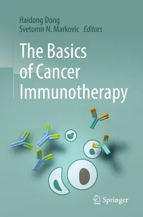 Dong / Markovic |  The Basics of Cancer Immunotherapy | eBook | Sack Fachmedien