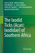 Horak / Heyne / Williams |  The Ixodid Ticks (Acari: Ixodidae) of Southern Africa | eBook | Sack Fachmedien