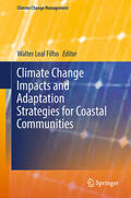 Leal Filho |  Climate Change Impacts and Adaptation Strategies for Coastal Communities | eBook | Sack Fachmedien