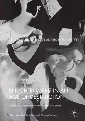 Britt / Subirats / Fenn |  Enlightenment in an Age of Destruction | Buch |  Sack Fachmedien
