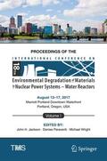 Jackson / Paraventi / Wright |  Proceedings of the 18th International Conference on Environmental Degradation of Materials in Nuclear Power Systems - Water Reactors | Buch |  Sack Fachmedien