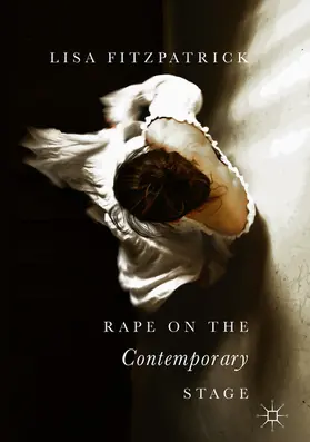 Fitzpatrick | Rape on the Contemporary Stage | E-Book | www.sack.de