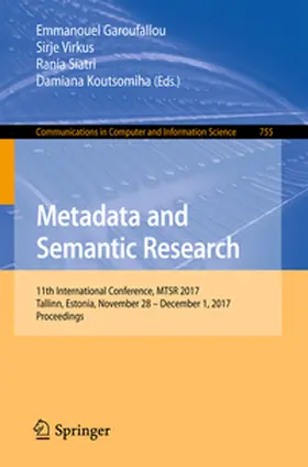 Garoufallou / Virkus / Siatri |  Metadata and Semantic Research | eBook | Sack Fachmedien