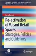 Tamini |  Tamini, L: Re-activation of Vacant Retail Spaces | Buch |  Sack Fachmedien