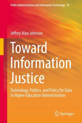 Johnson | Toward Information Justice | Buch | 978-3-319-70892-8 | sack.de
