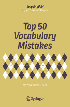 Wallwork | Top 50 Vocabulary Mistakes | E-Book | sack.de