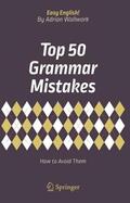 Wallwork |  Top 50 Grammar Mistakes | Buch |  Sack Fachmedien