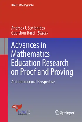 Stylianides / Harel | Advances in Mathematics Education Research on Proof and Proving | E-Book | www.sack.de