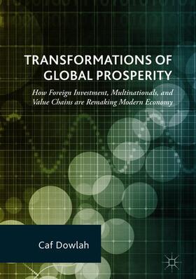 Dowlah | Transformations of Global Prosperity | Buch | 978-3-319-71104-1 | sack.de