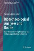 Stone |  Bioarchaeological Analyses and Bodies | Buch |  Sack Fachmedien