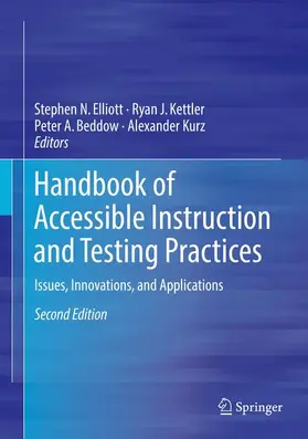 Elliott / Kurz / Kettler | Handbook of Accessible Instruction and Testing Practices | Buch | 978-3-319-71125-6 | sack.de