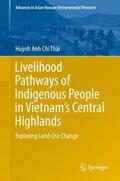 Thái |  Livelihood Pathways of Indigenous People in Vietnam¿s Central Highlands | Buch |  Sack Fachmedien