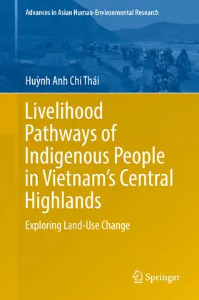 Thái | Livelihood Pathways of Indigenous People in Vietnam’s Central Highlands | E-Book | sack.de