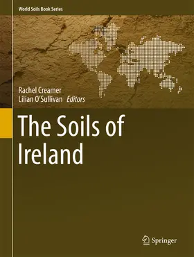 Creamer / O’Sullivan |  The Soils of Ireland | eBook | Sack Fachmedien