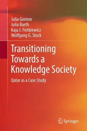 Gremm / Stock / Barth |  Transitioning Towards a Knowledge Society | Buch |  Sack Fachmedien