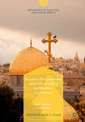 Ellis |  Secular Nationalism and Citizenship in Muslim Countries | eBook | Sack Fachmedien