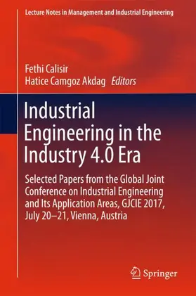 Camgoz Akdag / Calisir |  Industrial Engineering in the Industry 4.0 Era | Buch |  Sack Fachmedien