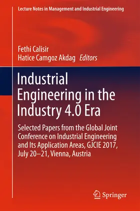 Calisir / Camgoz Akdag |  Industrial Engineering in the Industry 4.0 Era | eBook | Sack Fachmedien