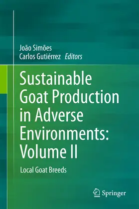 Gutiérrez / Simões |  Sustainable Goat Production in Adverse Environments: Volume II | Buch |  Sack Fachmedien