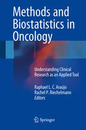 Araújo / Riechelmann | Methods and Biostatistics in Oncology | E-Book | www.sack.de