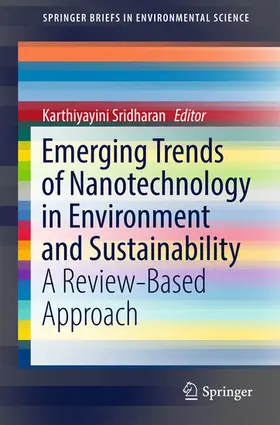 Sridharan | Emerging Trends of Nanotechnology in Environment and Sustainability | E-Book | sack.de