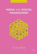 Noam |  Noam, E: Media and Digital Management | Buch |  Sack Fachmedien