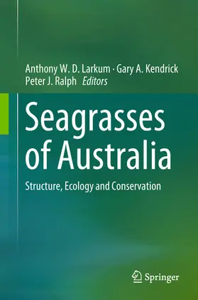 Larkum / Kendrick / Ralph | Seagrasses of Australia | E-Book | sack.de