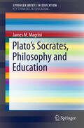 Magrini |  Plato’s Socrates, Philosophy and Education | eBook | Sack Fachmedien