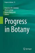Cánovas / Matyssek / Lüttge |  Progress in Botany Vol. 79 | Buch |  Sack Fachmedien