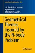 Hernández-Lamoneda / Herrera |  Geometrical Themes Inspired by the N-body Problem | Buch |  Sack Fachmedien
