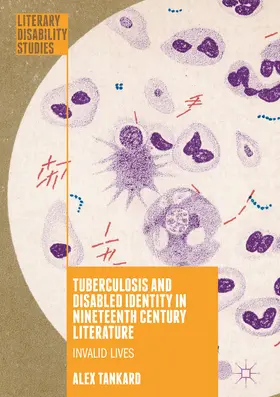 Tankard | Tuberculosis and Disabled Identity in Nineteenth Century Literature | E-Book | sack.de