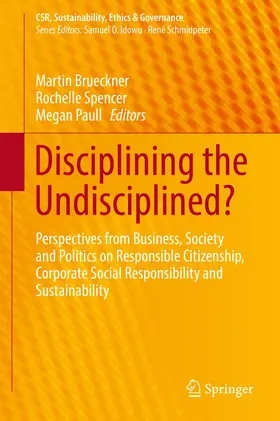 Brueckner / Paull / Spencer |  Disciplining the Undisciplined? | Buch |  Sack Fachmedien
