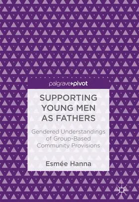 Hanna | Supporting Young Men as Fathers | E-Book | www.sack.de